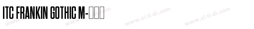 ITC FRANKIN GOTHIC M字体转换